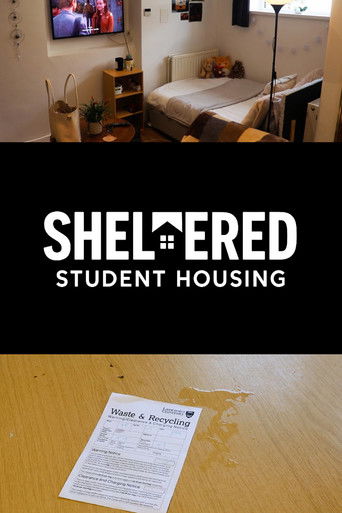 Poster for Sheltered: A University Experience