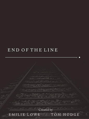 Poster for End of the Line