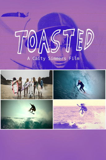 Poster for Toasted - A Caity Simmers Film