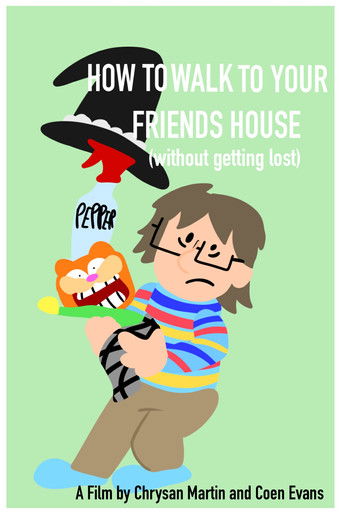 Poster for How to Walk to Your Friend's House Without Getting Lost