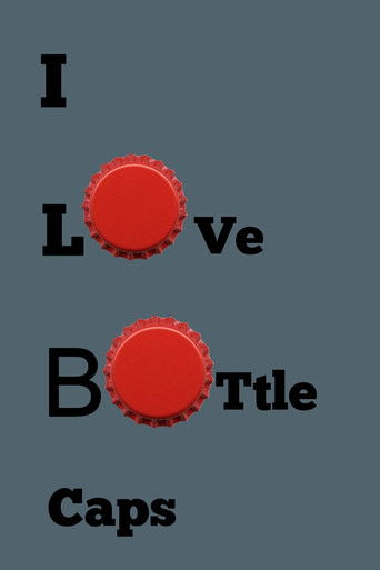 Poster for i love bottle caps
