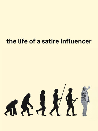 Poster for The Life of a Satire Influencer