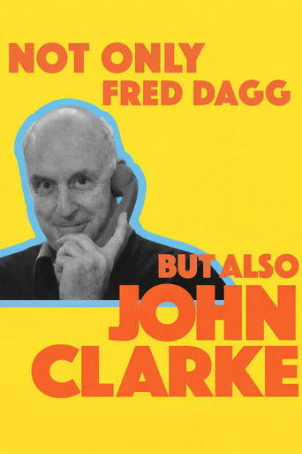 Poster for Not Only Fred Dagg But Also John Clarke