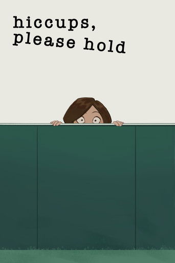 Poster for Hiccups, Please Hold