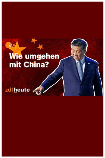 Poster for Abhängig von China: Warum wir nicht einfach "Schluss machen" können