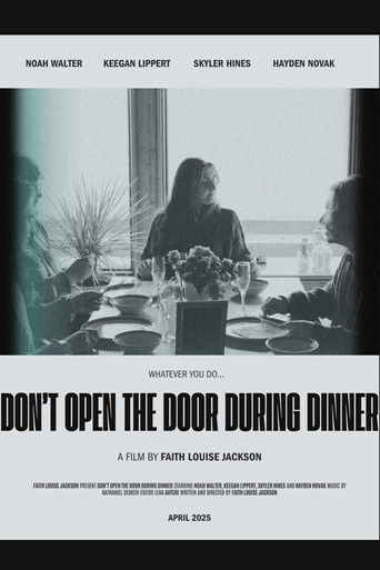 Poster for Don't Open The Door During Dinner