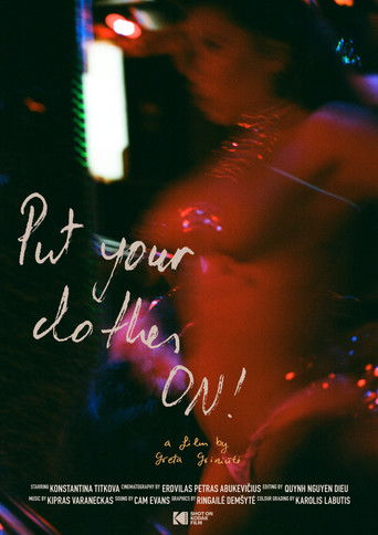 Poster for Put Your Clothes ON!