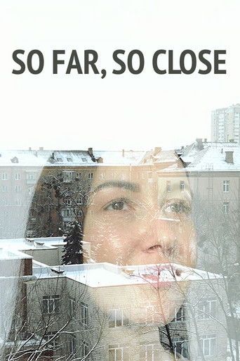 Poster for So far, so close