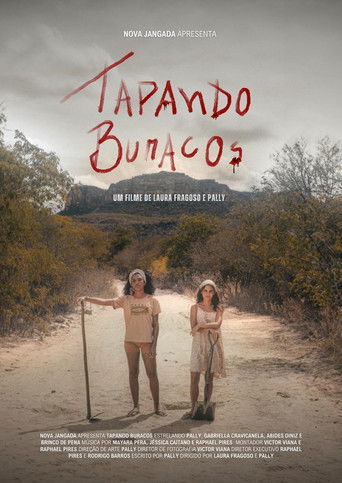 Poster for Tapando Buracos