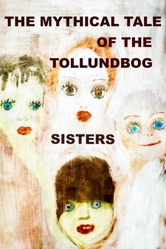 Poster for The mythical tale of the Tollundbog sisters