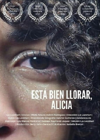 Poster for Está bien llorar, Alicia