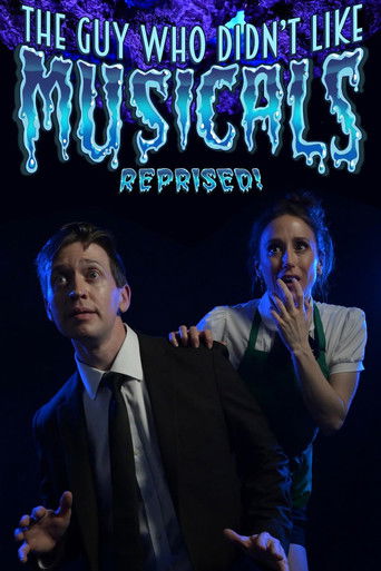 Poster for The Guy Who Didn't Like Musicals: Reprised!