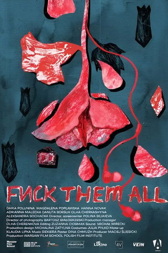 Poster for Fuck Them All