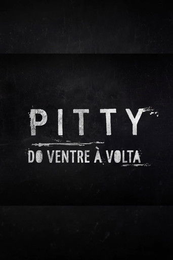 Poster for Pitty: Do Ventre à Volta