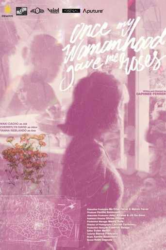 Poster for Once My Womanhood Gave Me Roses