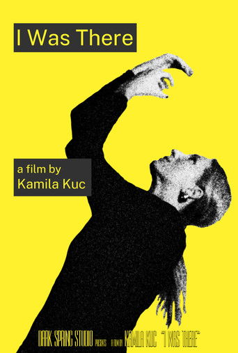 Poster for I Was There
