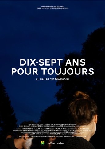 Poster for Dix-sept ans pour toujours