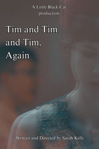 Poster for Tim and Tim and Tim, Again