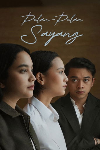 Poster for Pelan-Pelan Sayang