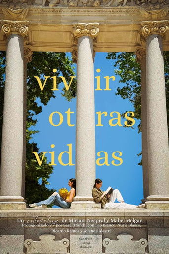 Poster for Vivir Otras Vidas - cortometraje interactivo