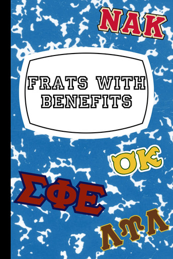 Poster for Frats with Benefits