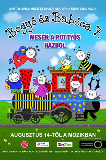 Poster for Bogyó és Babóca 7. - Mesék a pöttyös házból