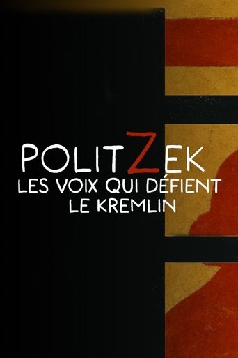 Poster for Politzek, the voices that challenge the Kremlin