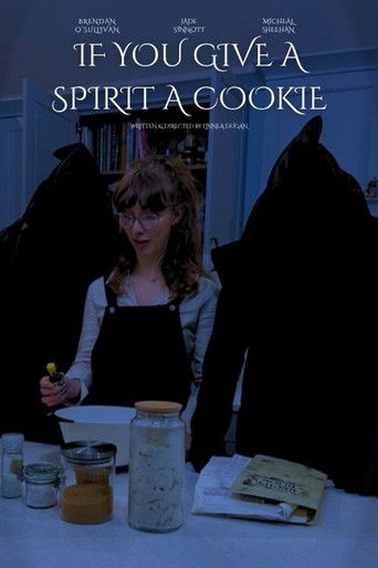 Poster for If You Give a Spirit A Cookie
