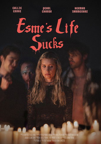 Poster for Esme's Life Sucks