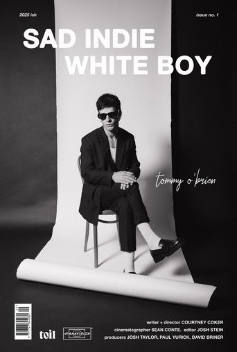 Poster for Sad Indie White Boy