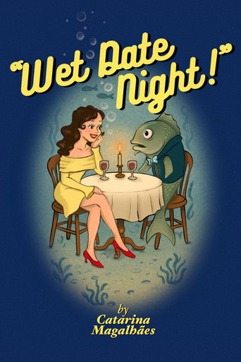 Poster for Wet Date Night!