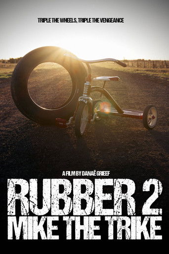 Poster for Rubber 2:  Mike the Trike