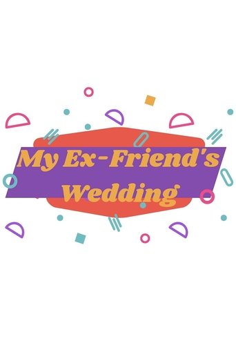 Poster for My Ex-Friend's Wedding