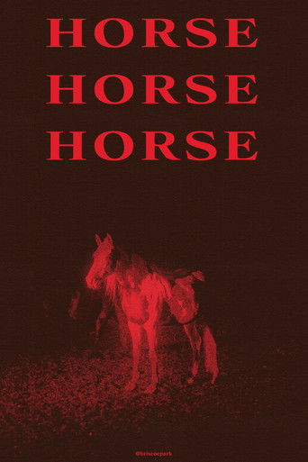 Poster for HORSE HORSE HORSE