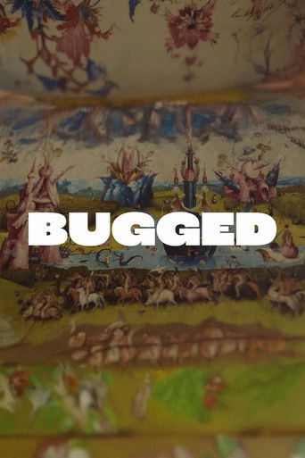 Poster for Bugged
