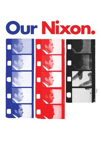 Poster for Our Nixon