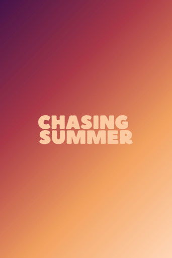 Poster for Chasing Summer
