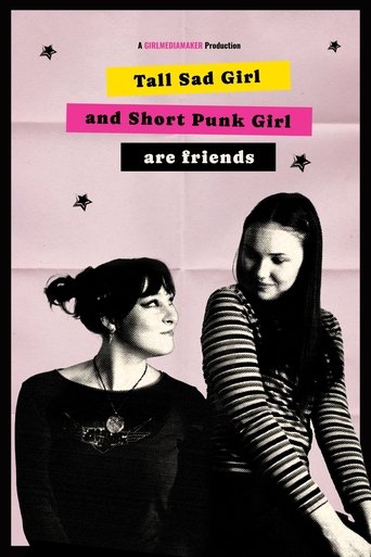 Poster for Tall Sad Girl and Short Punk Girl Are Friends
