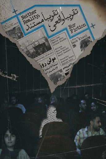 Poster for Neither Reality, Nor Fiction