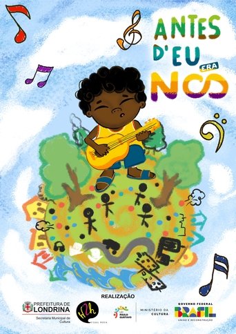 Poster for Antes D'eu Era Nós