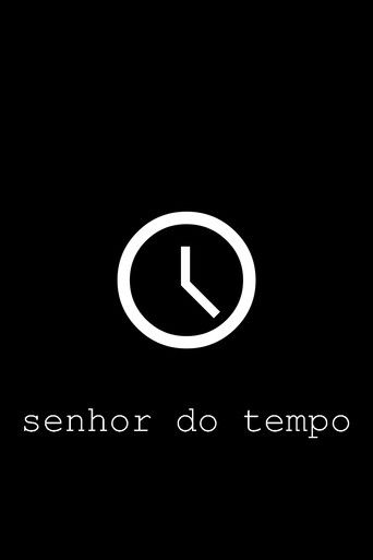 Poster for senhor do tempo