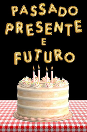 Poster for Passado, Presente e Futuro