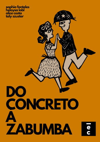 Poster for DO CONCRETO A ZABUMBA