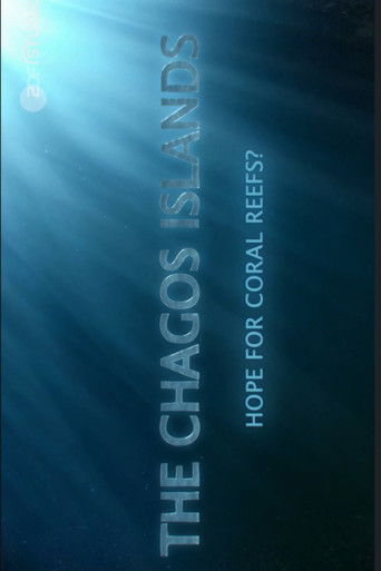 Poster for The Chagos Islands - Hope for Coral Reefs?