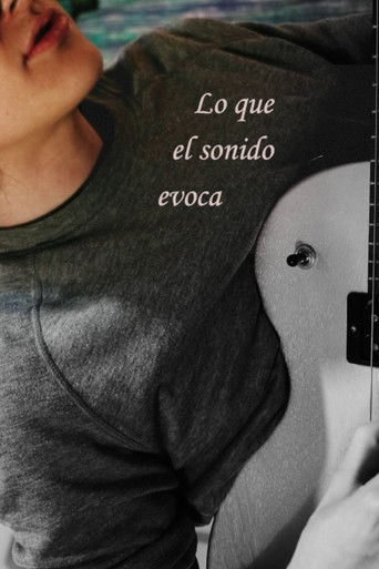 Poster for Lo que el sonido evoca
