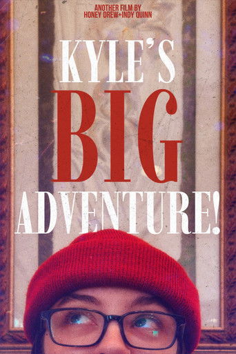 Poster for Kyle's Big Adventure!