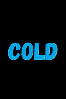 Poster for COLD