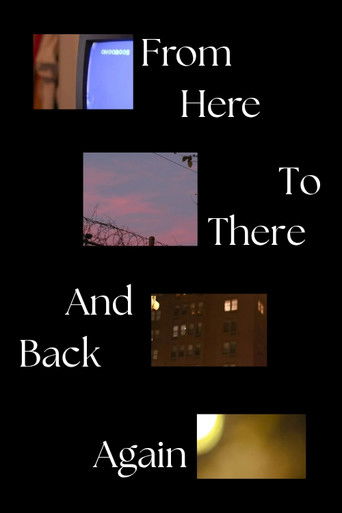 Poster for From Here to There and Back Again