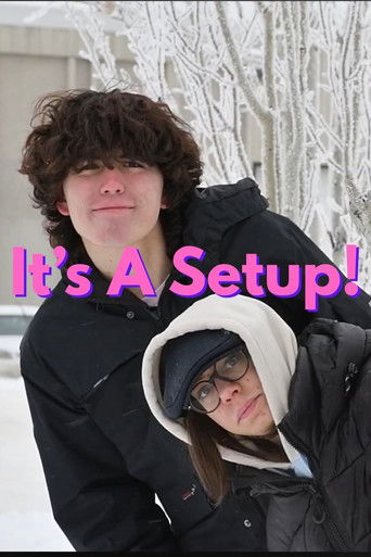 Poster for It's A Setup!