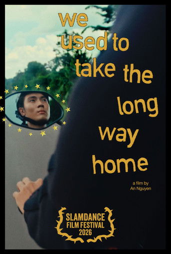 Poster for We Used to Take the Long Way Home